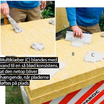 Facadeisolering: Isoleringsplader Facadeisolering: Isoleringsplader skæres til og påføres klæber